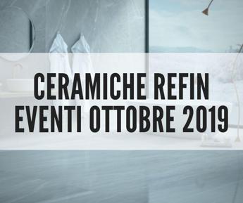 Formazione e cultura nei tre eventi presentati da Ceramiche Refin, dal 4 al 10 ottobre